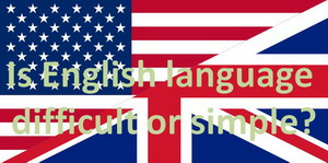 Is English difficult or easy?