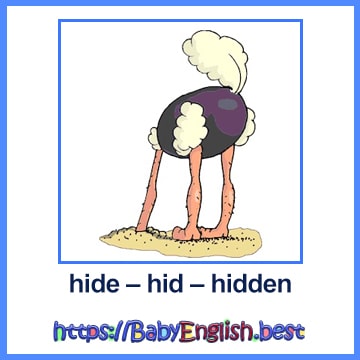 hide – hid – hidden