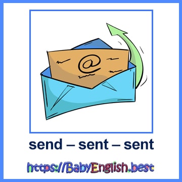 send – sent – sent