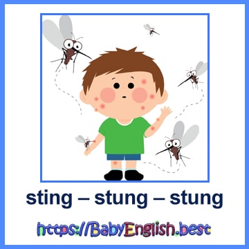 sting – stung – stung