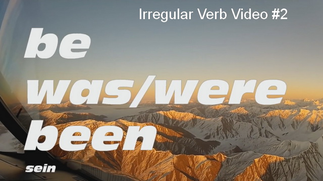 Irregular Verb Video #2