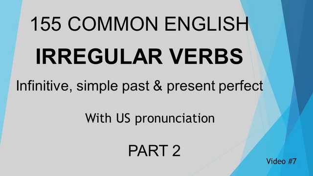 Irregular Verb Video #7