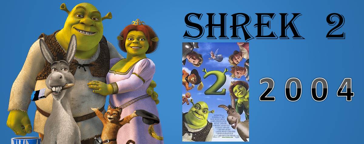 Shrek 2 (Шрек 2)  
